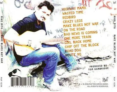 Mike Zito -  Make Blues Not War (2016)