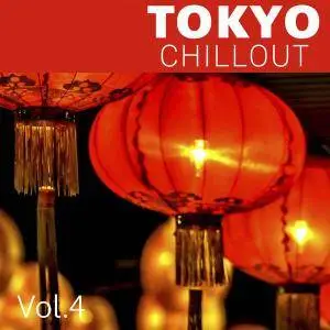 V.A. - Tokyo Chillout Vol. 4 (2018)