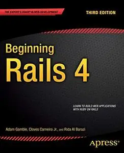 Beginning Rails 4: Third Edition