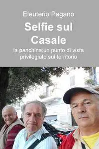 Selfie sul Casale