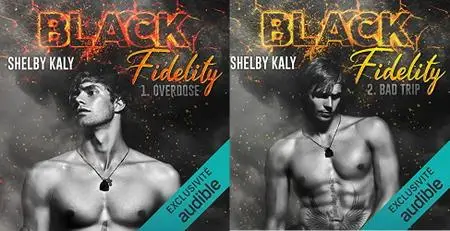 Shelby Kaly, "Black fidelity", tome 1 et 2
