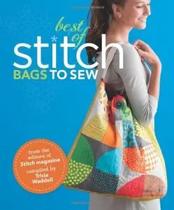 Best of Stitch: Bags to Sew