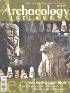 Archaeology Ireland - Spring 2003