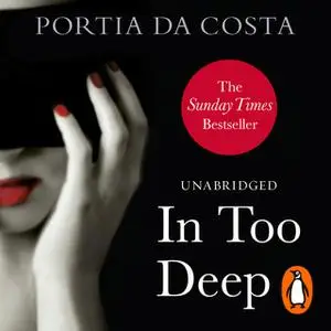 «In Too Deep» by Portia Da Costa
