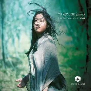 Yu Kosuge - Four Elements, Vol. 3 Wind (2021)