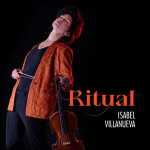 Isabel Villanueva - Ritual (2023) [Official Digital Download 24/96]