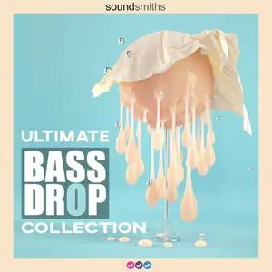 Soundsmiths Ultimate Bass Drop Collection WAV XFER RECORDS SERUM