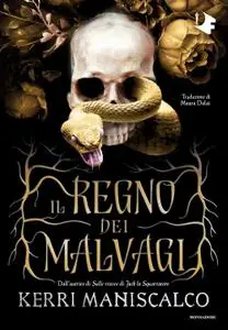 Kerri Maniscalco - Il Regno dei Malvagi