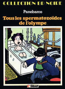 Big Sleeping - Tome 2 - Tous les Spermatozoides de L'Olympe