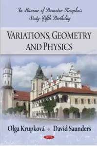 Variations, Geometry and Physics: In Honour of Demeter Krupka's Sixty-fifth Birthday (repost)