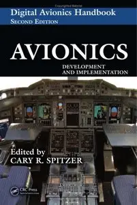 Avionics: Development and Implementation (Electrical Engineering Handbook)