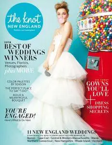 The Knot New England Weddings Magazine - May 2018