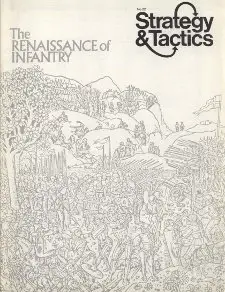 Strategy And Tactics No 022 - Renaissance of Infantry