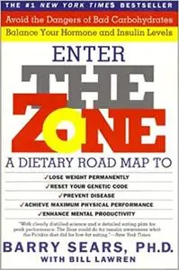 Enter The Zone: A Dietary Road map