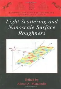 Light Scattering and Nanoscale Surface Roughness (repost)