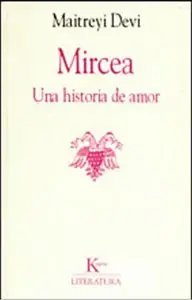 Mircea Una Hisatoria de Amor  