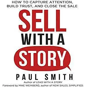 Sell with a Story: How to Capture Attention [Audiobook]