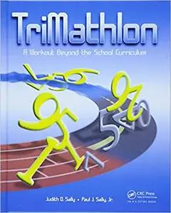 TriMathlon: A Workout Beyond the School Curriculum (Repost)