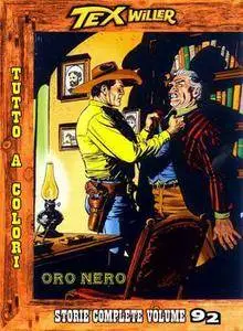Tex Willer - Storie complete N.92 -  Oro nero (2014)