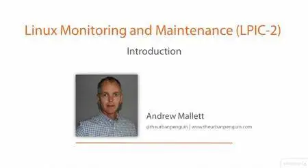 Linux Monitoring and Maintenance (LPIC-2) [repost]
