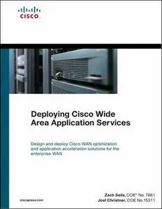 Deploying Cisco Wide Area Application Services (Repost)