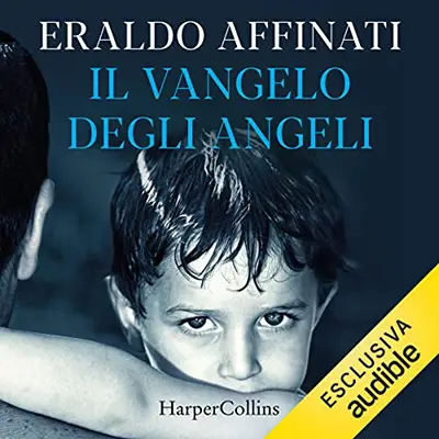 «Il vangelo degli angeli» by Eraldo Affinati