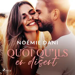 Noémie Dani, "Quoi qu’ils en disent"