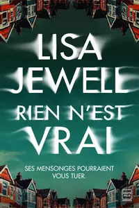 Lisa Jewell, "Rien n'est vrai"