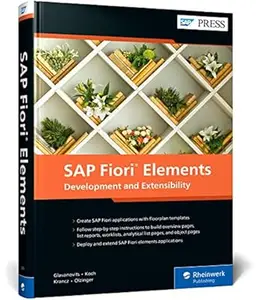 SAP Fiori Elements: Development and Extensibility