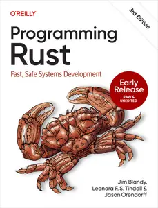 Programming Rust, 3rd Edition (Early Release)