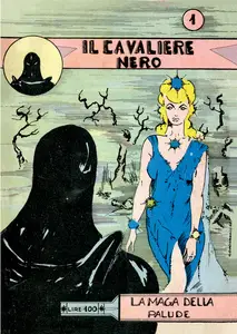 Il Cavaliere Nero - Volume 1 - La Maga Della Palude