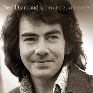 Neil Diamond - All-Time Greatest Hits (2014/2016) [Official Digital Download 24-bit/192kHz]