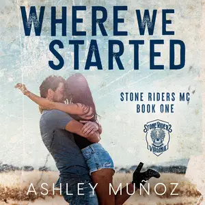 Where We Started: Stone Riders MC