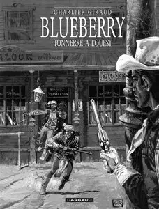 Blueberry - Tome 2 - Tonnerre A L'ouest (Noir & Blanc)