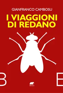 I viaggioni di Redano - Gianfranco Cambosu