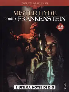 Cosmo Serie Marrone - Volume 2 - Mister Hide Contro Frankenstein - L'Ultima Notte Di Dio
