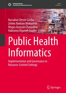 Public Health Informatics: Implementation and Governance in Resource-Limited Settings