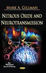 Nitrous Oxide and Neurotransmission