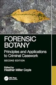 Forensic Botany (2nd Edition)