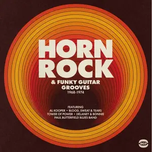 VA - Horn Rock & Funky Guitar Grooves 1968-1974 (2019)