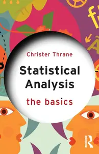 Statistical Analysis (The Basics)