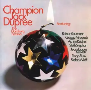 Champion Jack Dupree - The Hamburg Session (1974) [Reissue 2007]