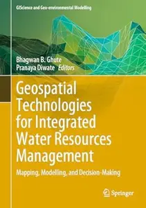 Geospatial Technologies for Integrated Water Resources Management