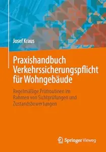 Praxishandbuch Verkehrssicherungspflicht für Wohngebäude
