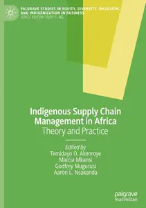 Indigenous Supply Chain Management in Africa: Theory and Practice