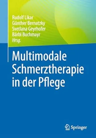 Multimodale Schmerztherapie in der Pflege