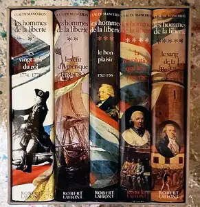 Claude Manceron, "Les hommes de la liberté - Intégrale 5 tomes"