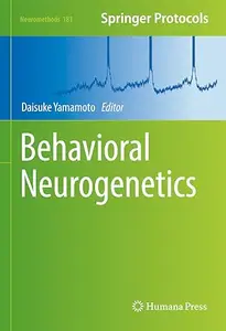 Behavioral Neurogenetics