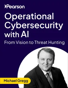 Operational Cybersecurity with AI: From Vision to Threat Hunting
