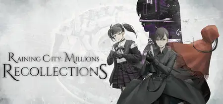 Raining City Millions Recollections (2025)
